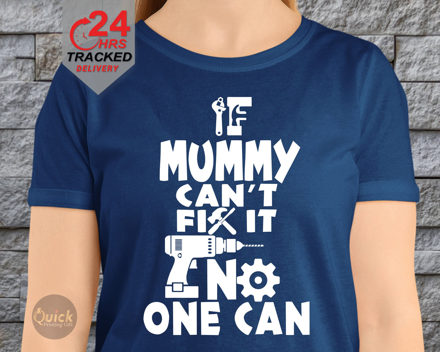 Funny Mummy T-Shirt: If Mummy Can't Fix It, No One Can