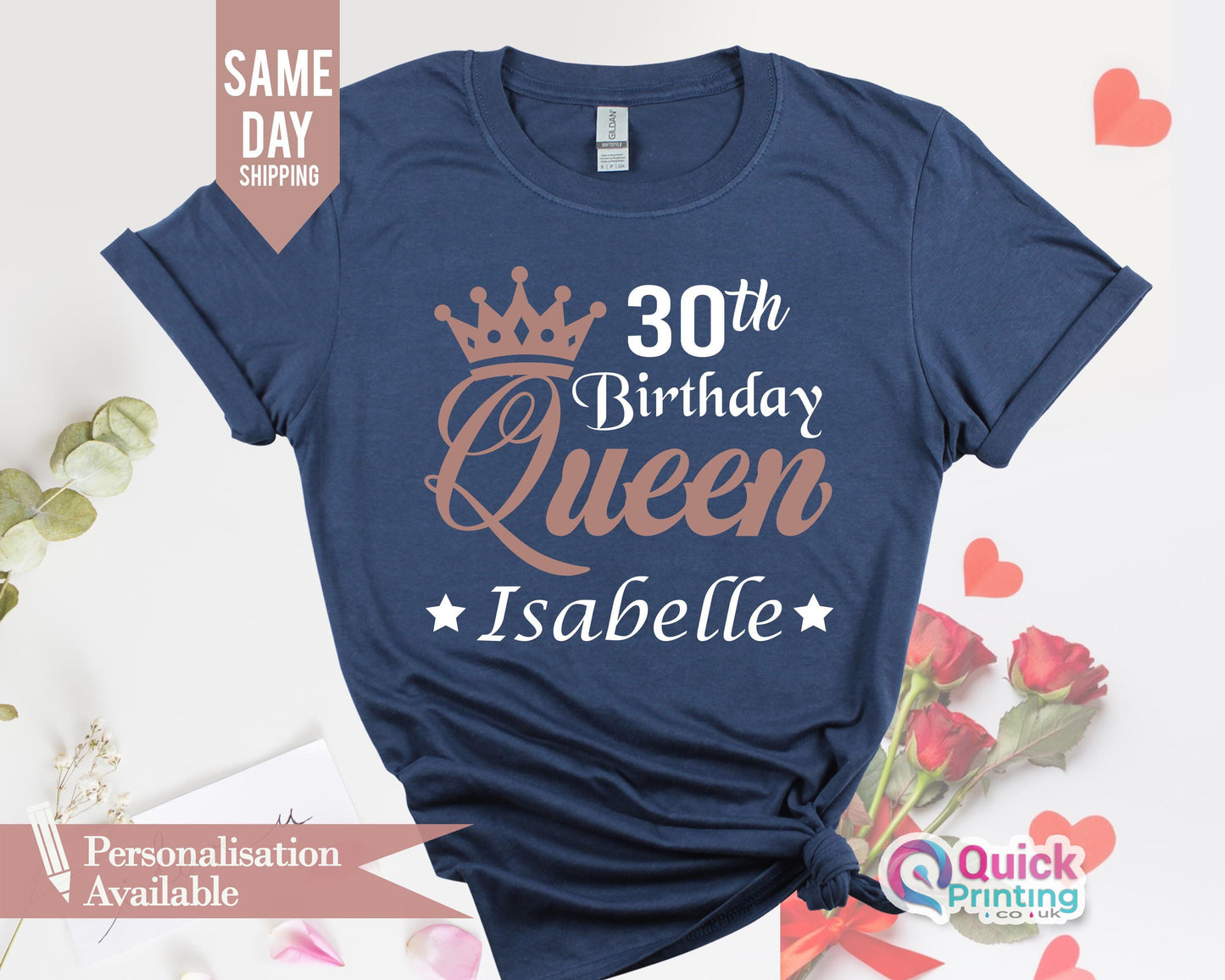 Personalised 30th Birthday Tshirt for Women, Ladies Birthday Queen TShirts, 30th Birthday Gift for her, Birthday Gift for Mum Grandma