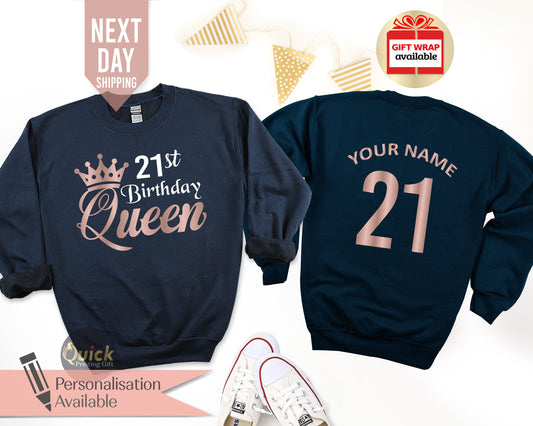 21st Birthday Queen Sweatshirt