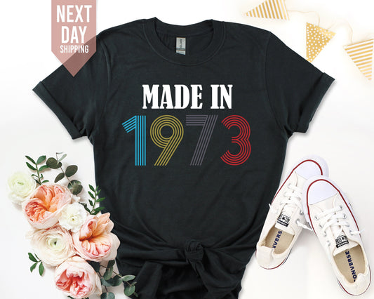 Made In 1973 T-Shirt