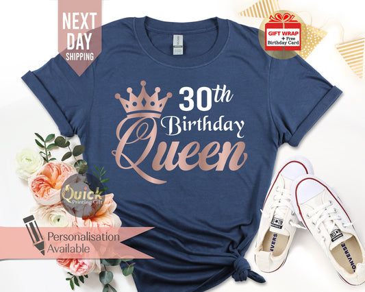 30th Birthday Queen Shirt