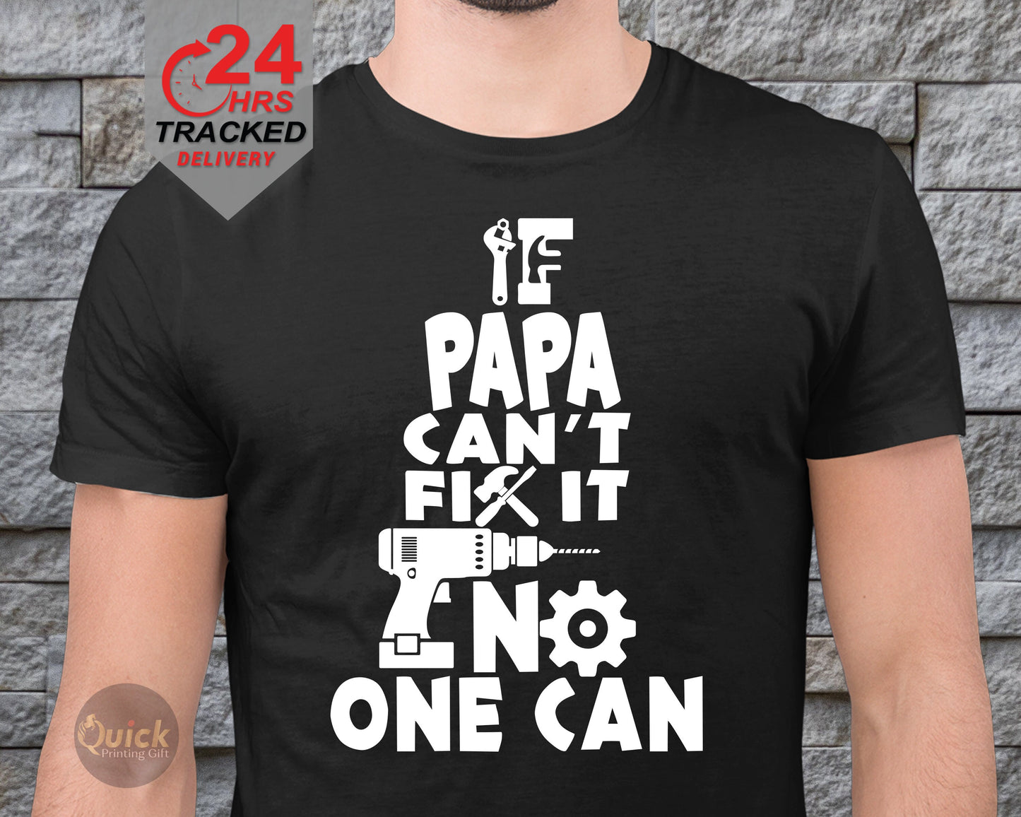 if papa can't fix-it no one can tshirt