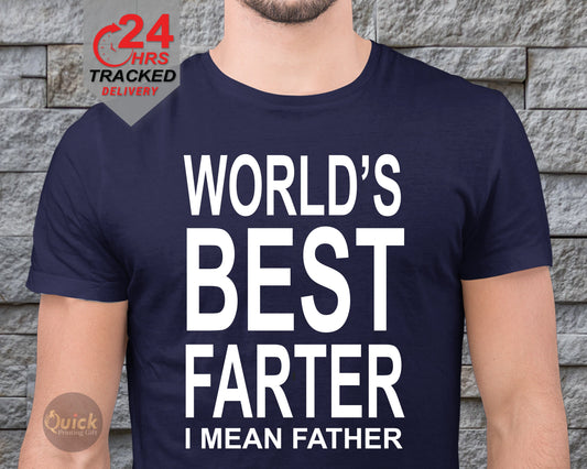 World's Best Farter Tshirt, Fathers Day T Shirt, Dad present, dad present from son daughter, Funny dad tshirt, Men's birthday gift,
