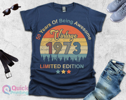 1973 T-shirt,50th Birthday T-shirt for Men, fiftieth gift ideas,Vintage 1973 Design Funny Limited Edition Gift for Him Plus size available