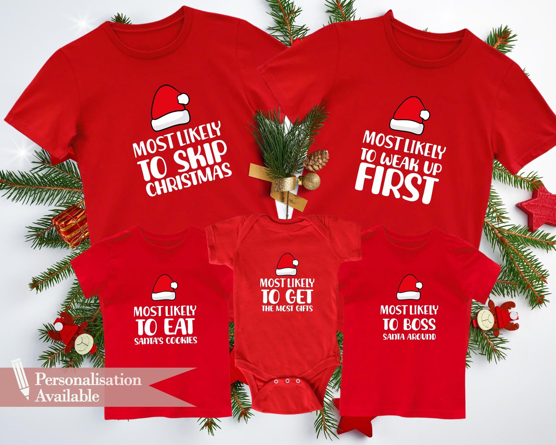 Most Likely To Custom Christmas Shirt, Most Likely To Skip Christmas, Most Likely To Wake Up First, Most Likely To Eat Santa's Cookies, Most Likely To Get The Most Gifts, Most Likely To Boss Santa Around, santa t shirt, santa hat tee shirts,  santa claus shirt, santa i know him shirt, team santa shirt, funny xmas t shirts, funny christmas hat tee shirts, ladies xmas t shirts, women's christmas t shirts, mens christmas tee shirts, christmas tshirt mens, funny christmas tees, womens xmas t shirts