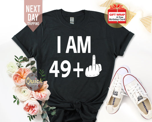 50th Birthday Tshirt, 50th Birthday Gift for Women Men, Funny Birthday Shirt, Middle Finger Shirt, Funny Birthday Gift for Dad Mum