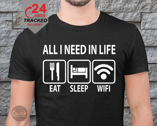 Gift For Teenager All I Need in Life Food Pizza Sleep WiFi TShirt Funny Slogan Tee, Fathers day tshirt, Men's Fun Gift Novelty Shirt