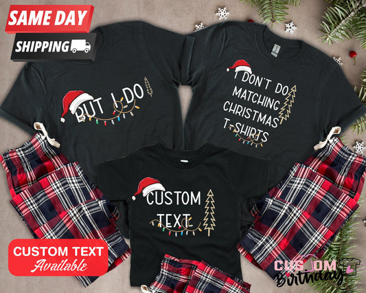 Funny Christmas Family Matching Shirt: Holiday Group Outfit