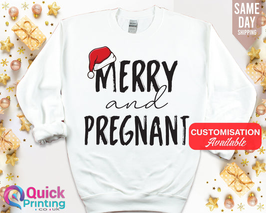 Merry and Pregnant Christmas Sweatshirt: Pregnancy Announcement