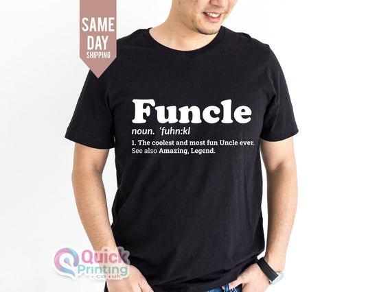 Funcle Definition T-Shirt: Funny Uncle Gift