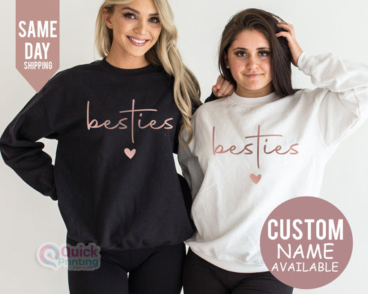Custom Besties Sweatshirt, Best Friend Birthday Gift 2026, Ladies sweatshirt, Custom Best Friend Gift, Personalized Besties Jumper Top Tee