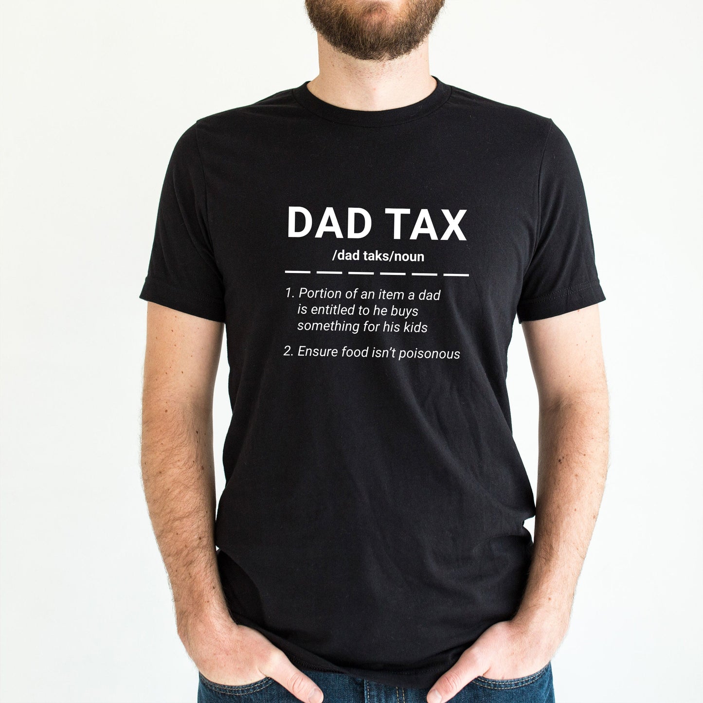 Dad Tax Shirt, Father's Day T-Shirt,Dad T-shirt, Dad Definition Tee 2024, Themed Best Daddy Papa Ever Tshirt, Minimalist Father's Day Shirt