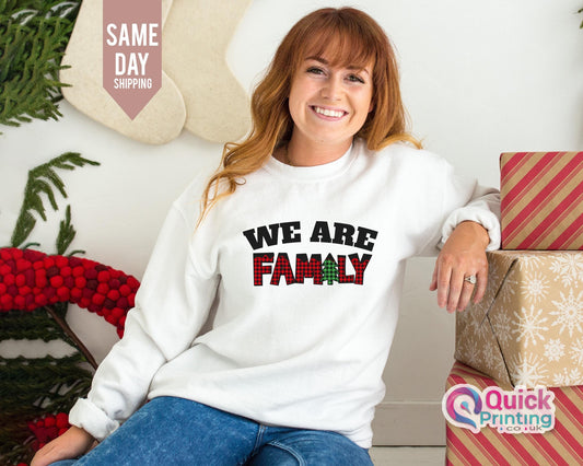 We Are Family Sweatshirt, Family Christmas Sweaters, Matching Family Xmas, Christmas Gift For Family, Christmas Sweatshirt, Christmas Party