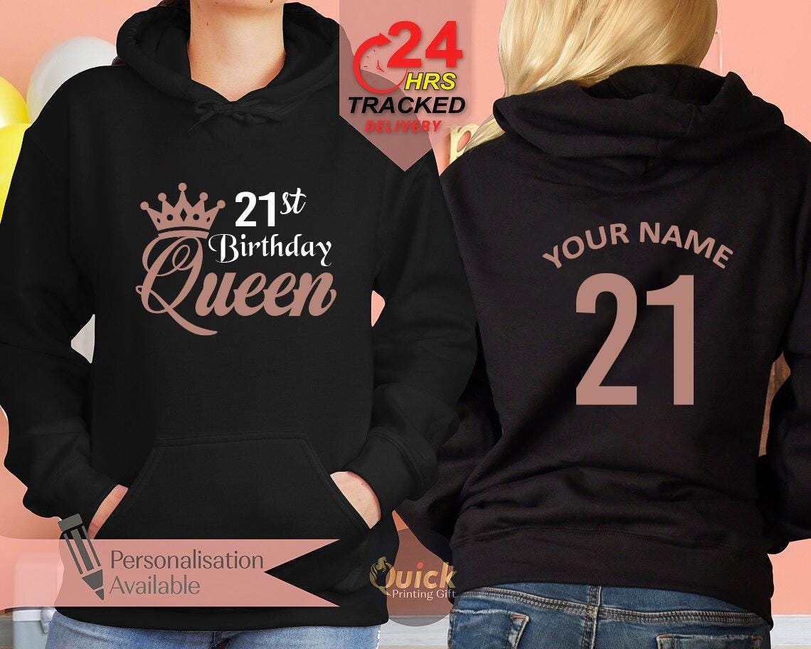 Custom Name 21st Birthday Hoodies, 21st Birthday Gifts for Women, Personalised Birthday Hoodies, Christmas Gifts for Friend
