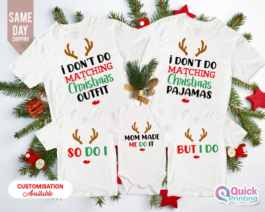 Funny Christmas Family Shirt: 'I Don't Do Matching' Tee