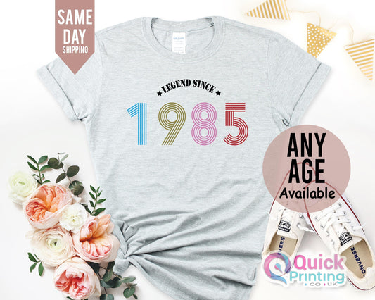 40th Birthday Gifts for Women, Legend 1985 T Shirt, Wife 40th Birthday Shirt, Mom 40th Birthday Tshirt, Custom Birthday Gifts for Mum Shirt