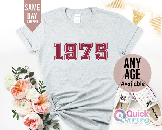 1975 Birthday Year T Shirt for Women, 50th Birthday T shirt Gift, Vintage 1975 Birthday Shirt, 50th Birthday Tshirt, Mum Birthday Gift