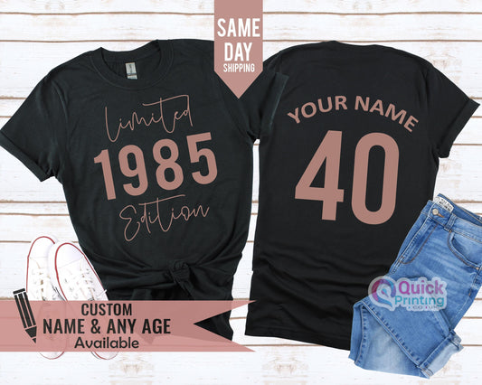 1985 Limited Edition 40th Birthday Shirt: Custom Name & Age