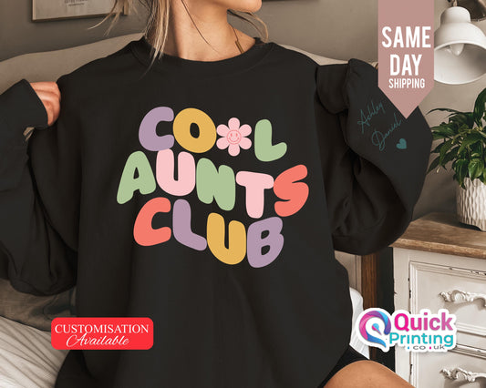 Cool Aunts Club Sweatshirt,  Aunts Gift, Aunts Birthday Gift, Cool Aunts Club Sweatshirt and Hoodie, Sister Gifts, Auntie Sweatshirt 2025,