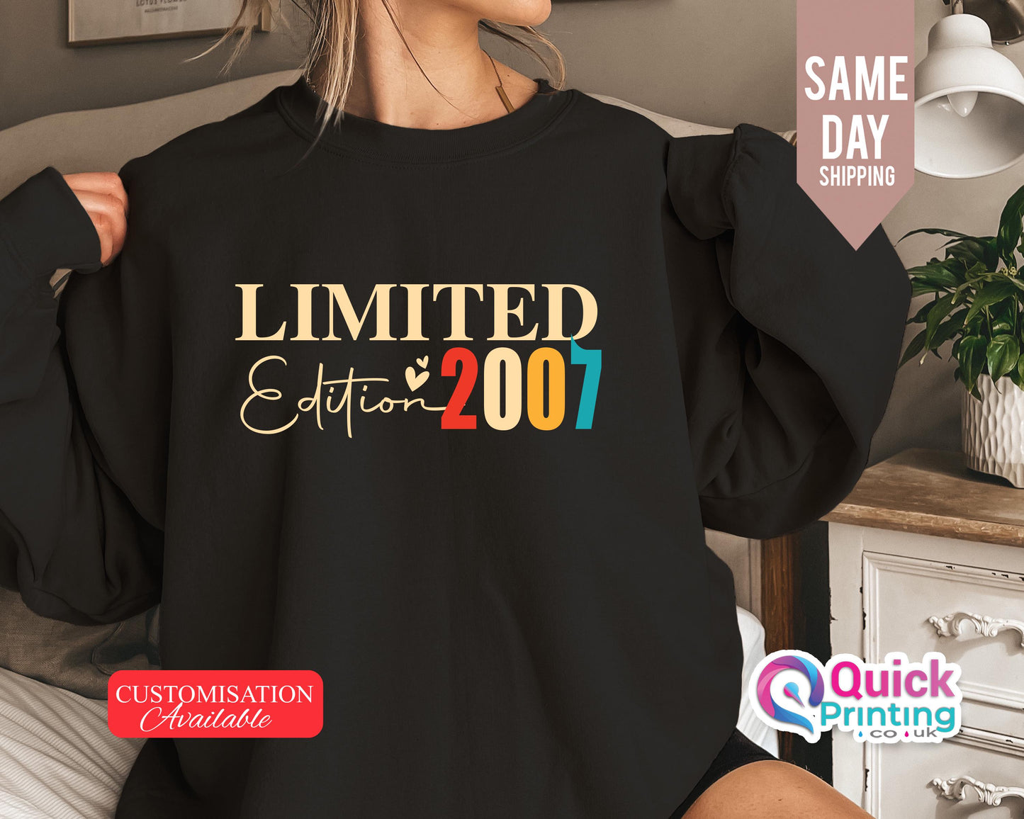 Limited Edition 2007 Sweatshirt: Birthday Year Jumper