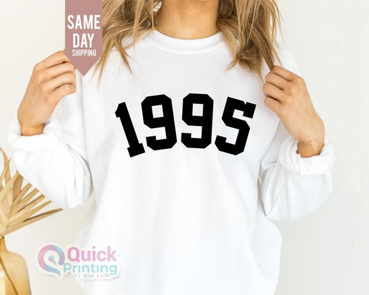 1995 Birthday Sweatshirt: Unisex 30th Birthday Gift