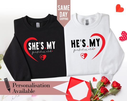 She's My Perfect Match, He's My Perfect Match sweatshirt 2026, His and Her Couple Matching Shirt, Love Jumper, Valentines Day Sweater 2025