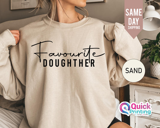Favourite Daughter Sweatshirt: Family Reunion Matching Hoodie