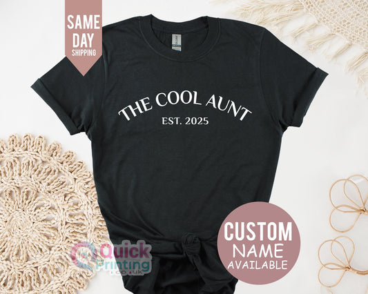 The Cool Aunt T-shirt, Auntie Sweatshirt Shirt, The Favourite Aunt Tshirt, Best Aunt T-shirt, Personalized Gift for Aunt, Shirt gift for Mum