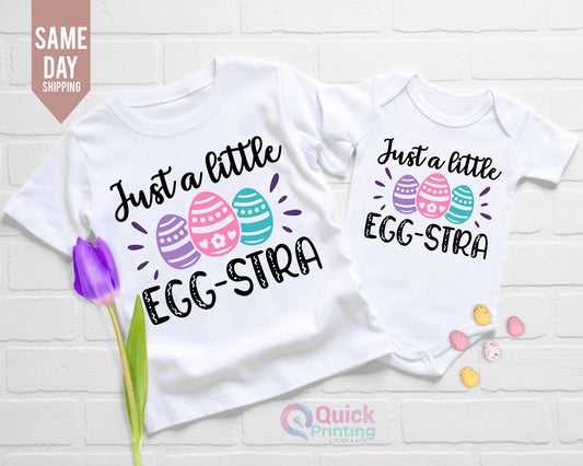 just a little Egg stra shirt, Girls Easter Shirt, Easter Bunny Shirt 2026, Cute Easter shirt, Toddler Easter Outfit, Easter Basket Gift Tee