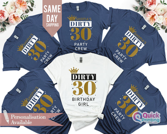 Custom Dirty 30 T-Shirt: Birthday Party Crew Tee