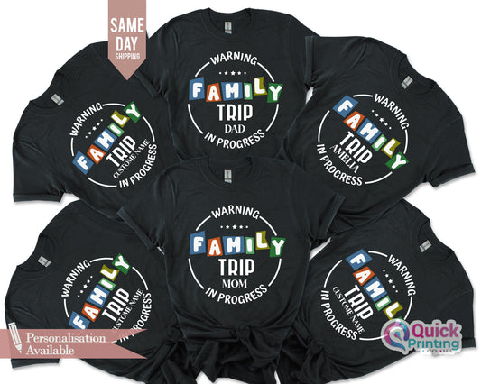 Warning Family Trip In Progress Shirt, Custom Family Trip 2026 Shirt, Summer Trip, Summer Vacation Shirt, Family Trip Tee, Travel Family Tee